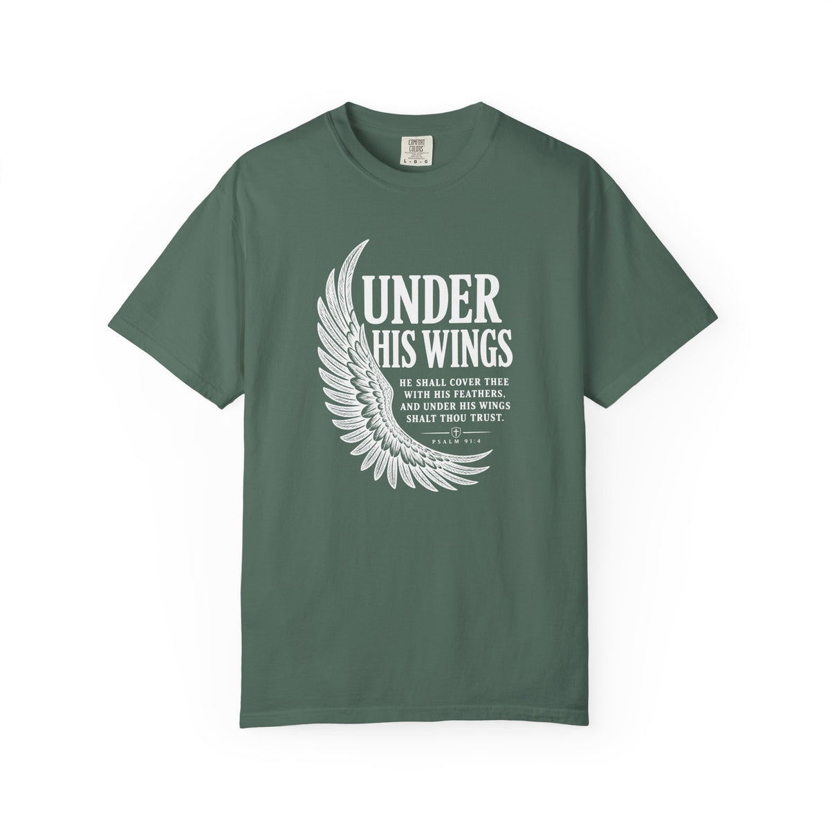 Under His Wings Psalm 91 T-Shirt