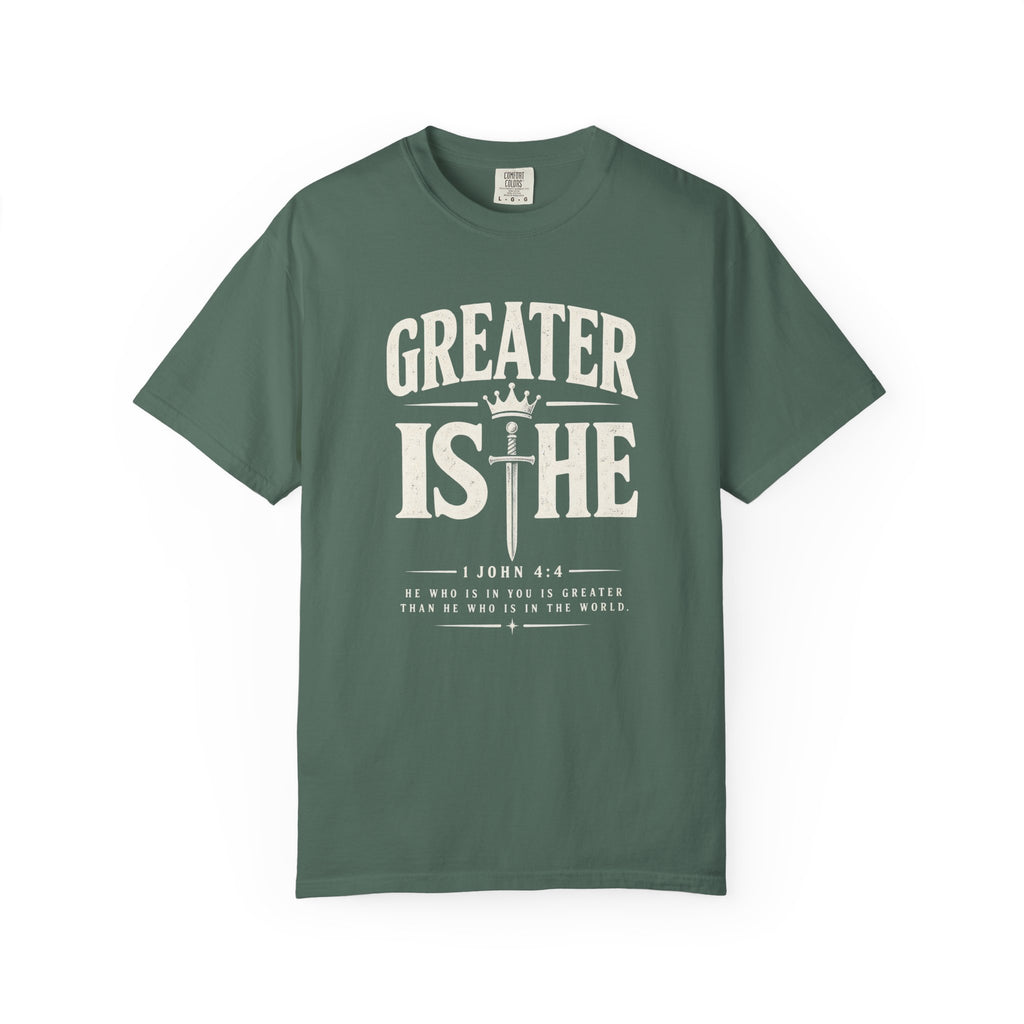 Greater Is He T-Shirt