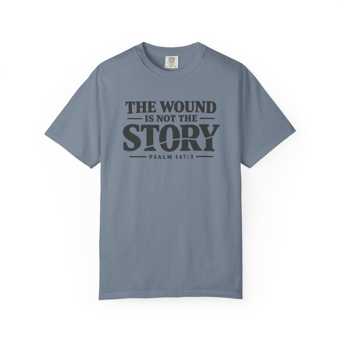 The Wound Is Not The Story T-Shirt
