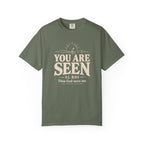 You Are Seen T-Shirt
