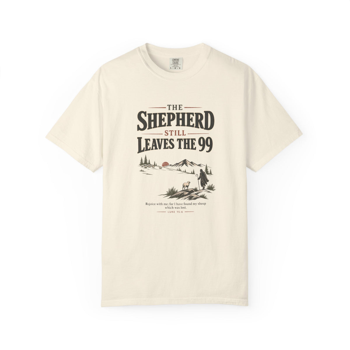 The Shepherd Still Leaves The 99 T-Shirt