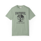 Faithful In Every Season T-Shirt