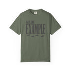 Set The Example T-Shirt