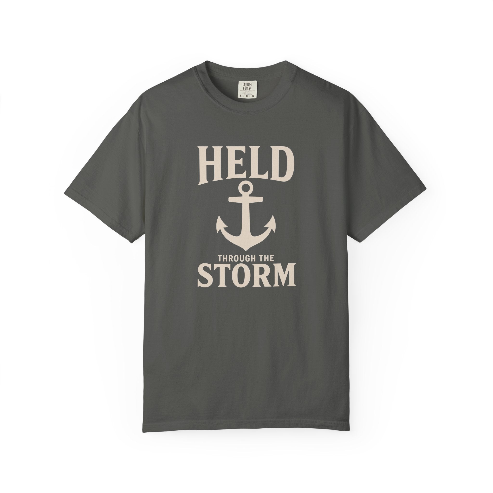 Held Through The Storm T-Shirt