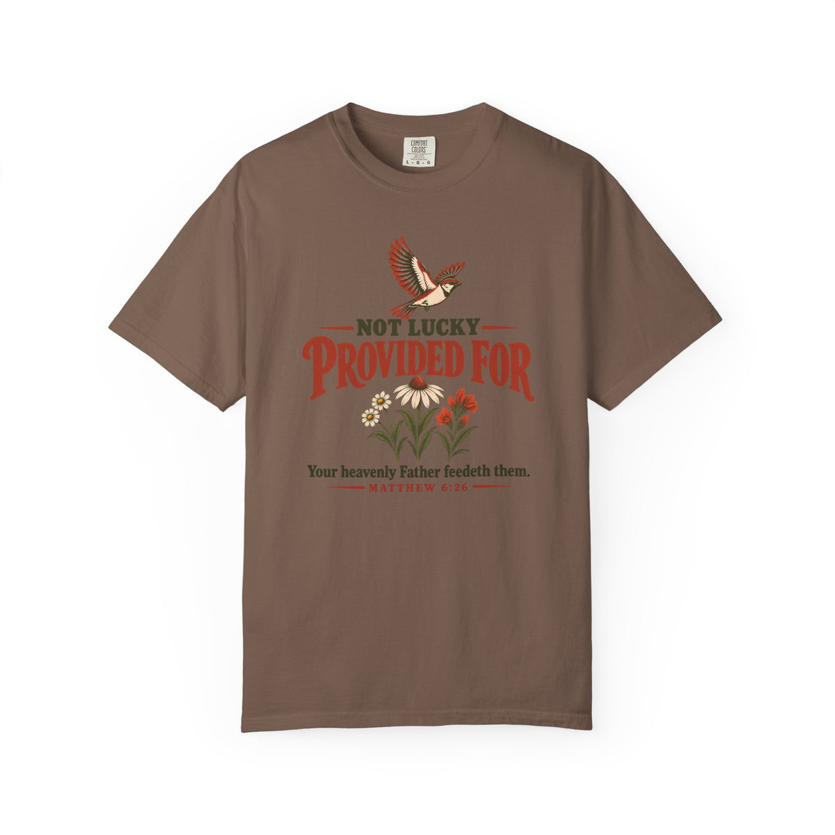 Not Lucky Provided For T-Shirt