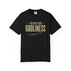 Train For Godliness T-Shirt