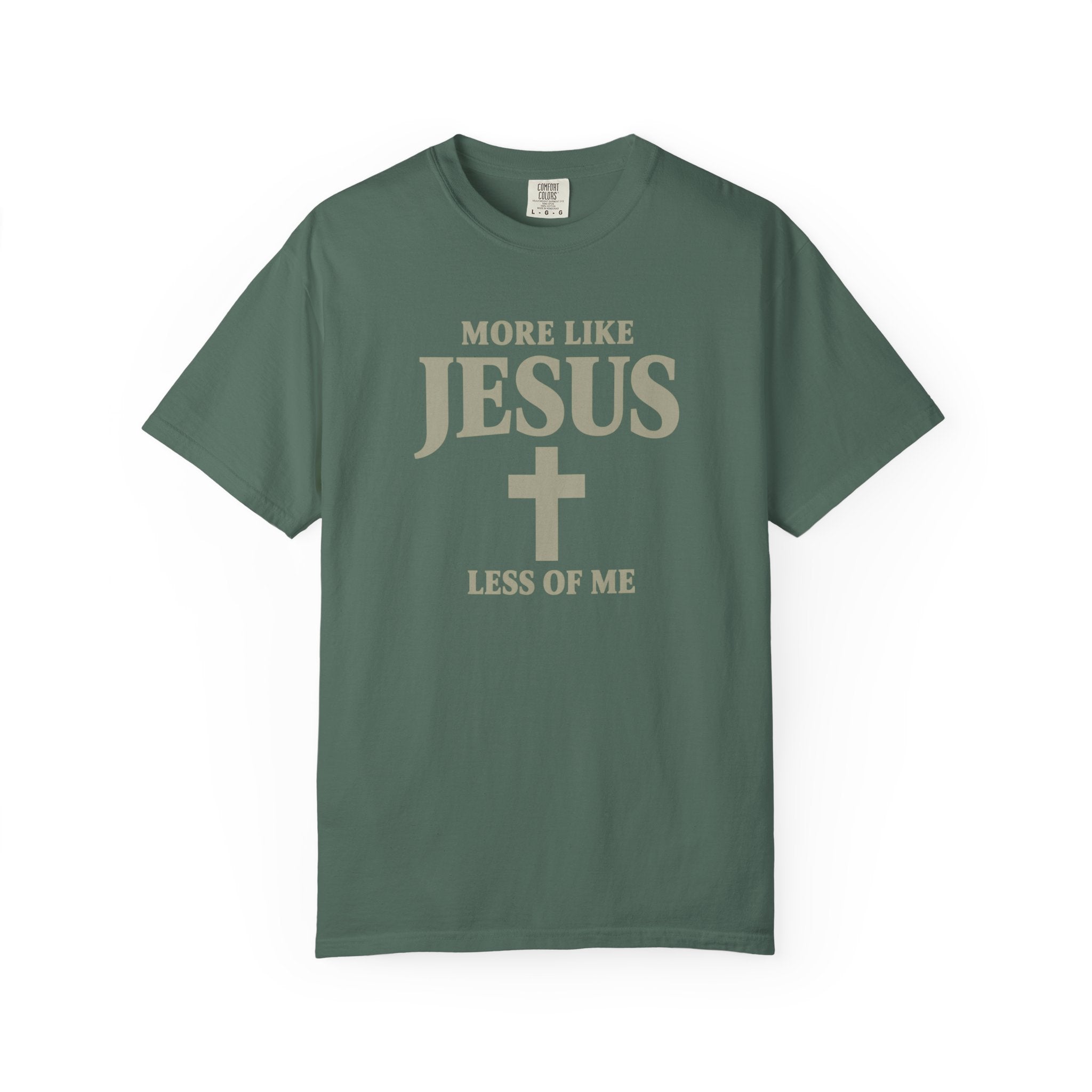 More Like Jesus T-Shirt