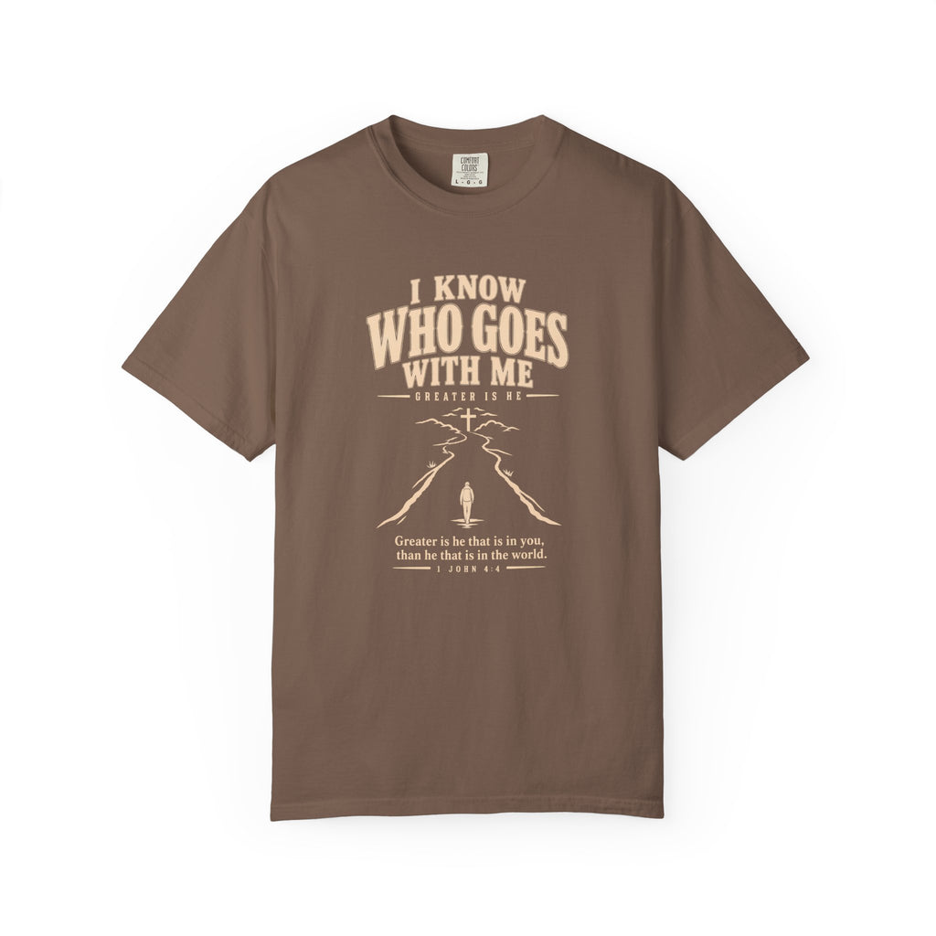 I Know Who Goes With Me T-Shirt