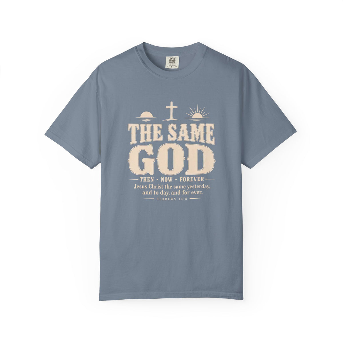The Same God T-Shirt