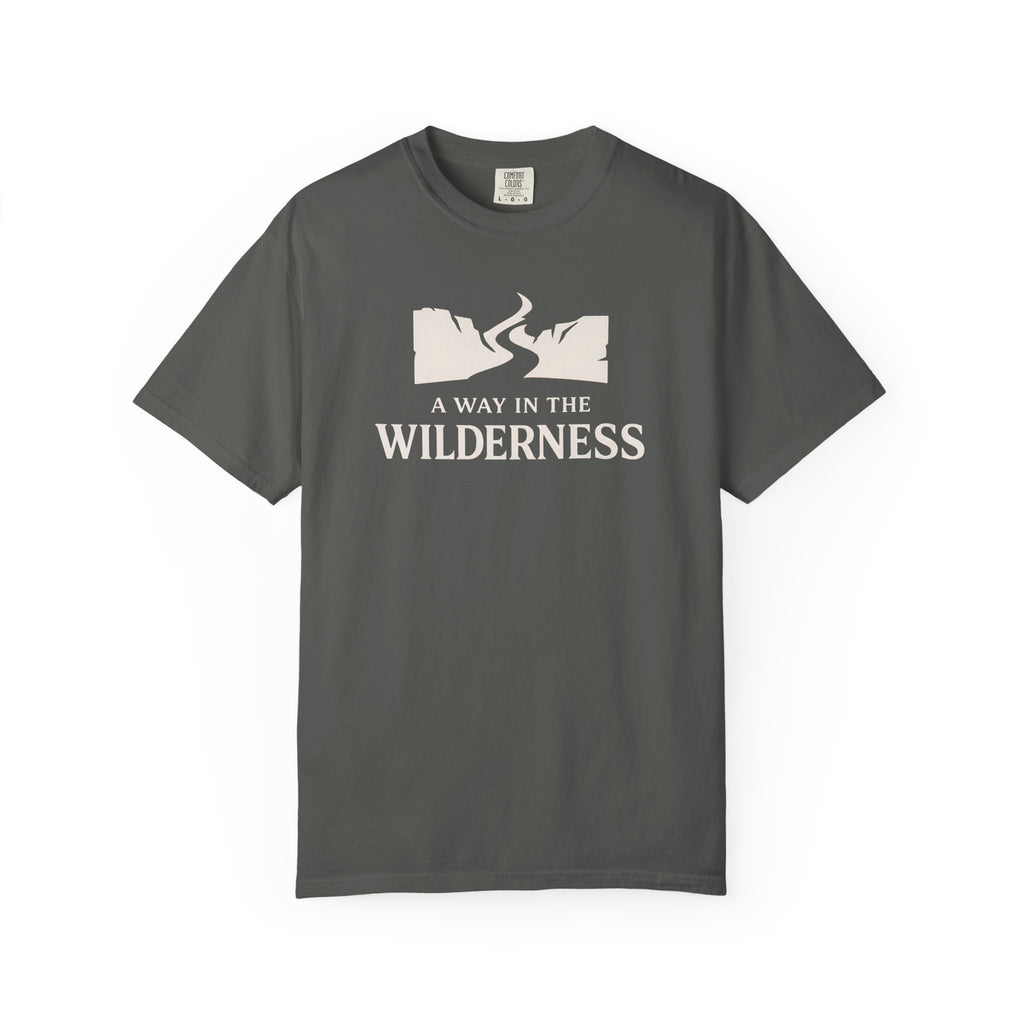 A Way In The Wilderness T-Shirt
