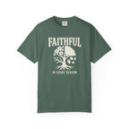 Faithful In Every Season T-Shirt