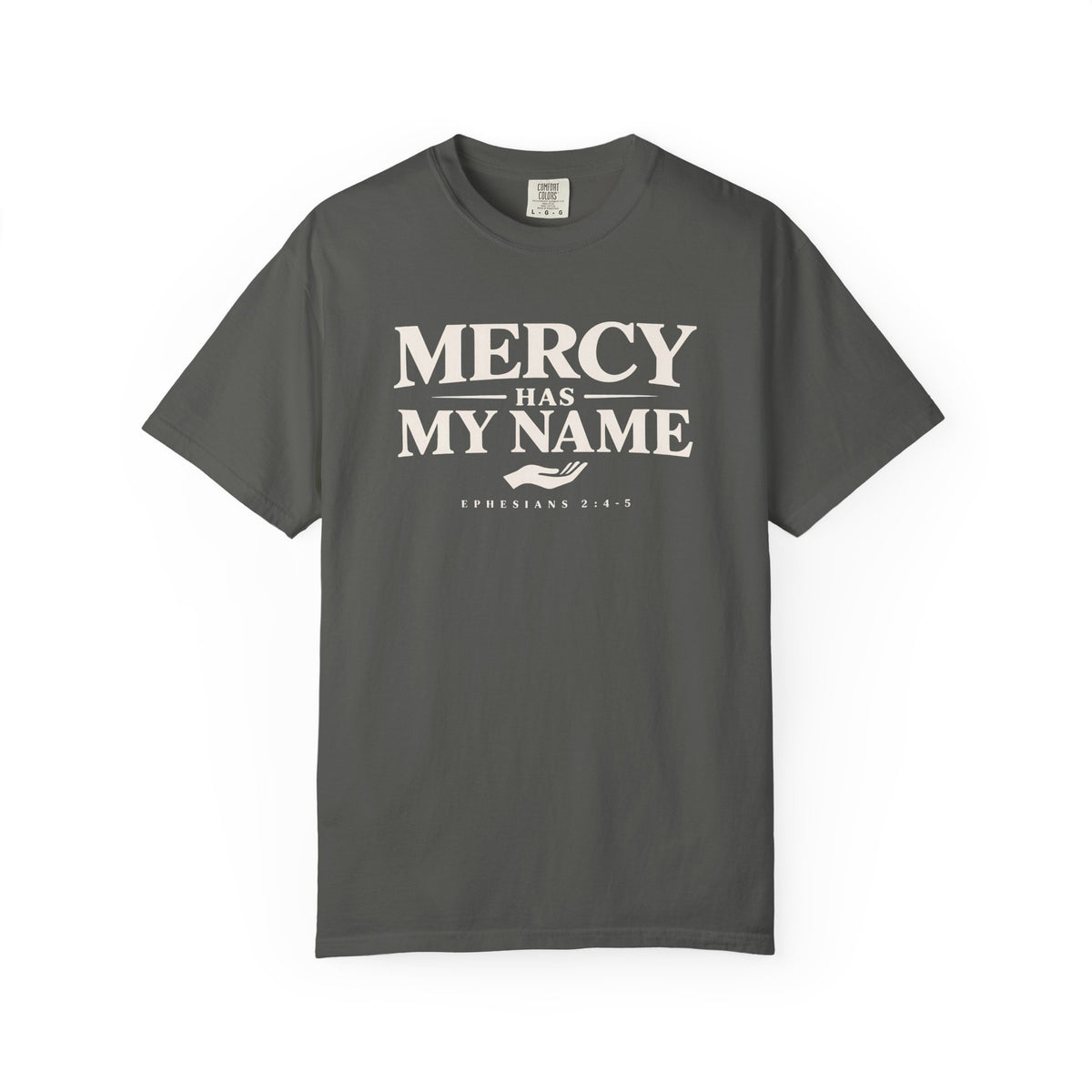 Mercy Has My Name T-Shirt