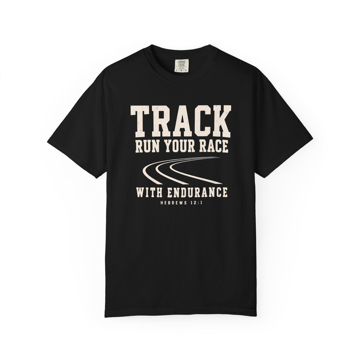 Track “Run Your Race” Christian T-Shirt