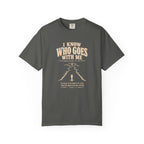 I Know Who Goes With Me T-Shirt