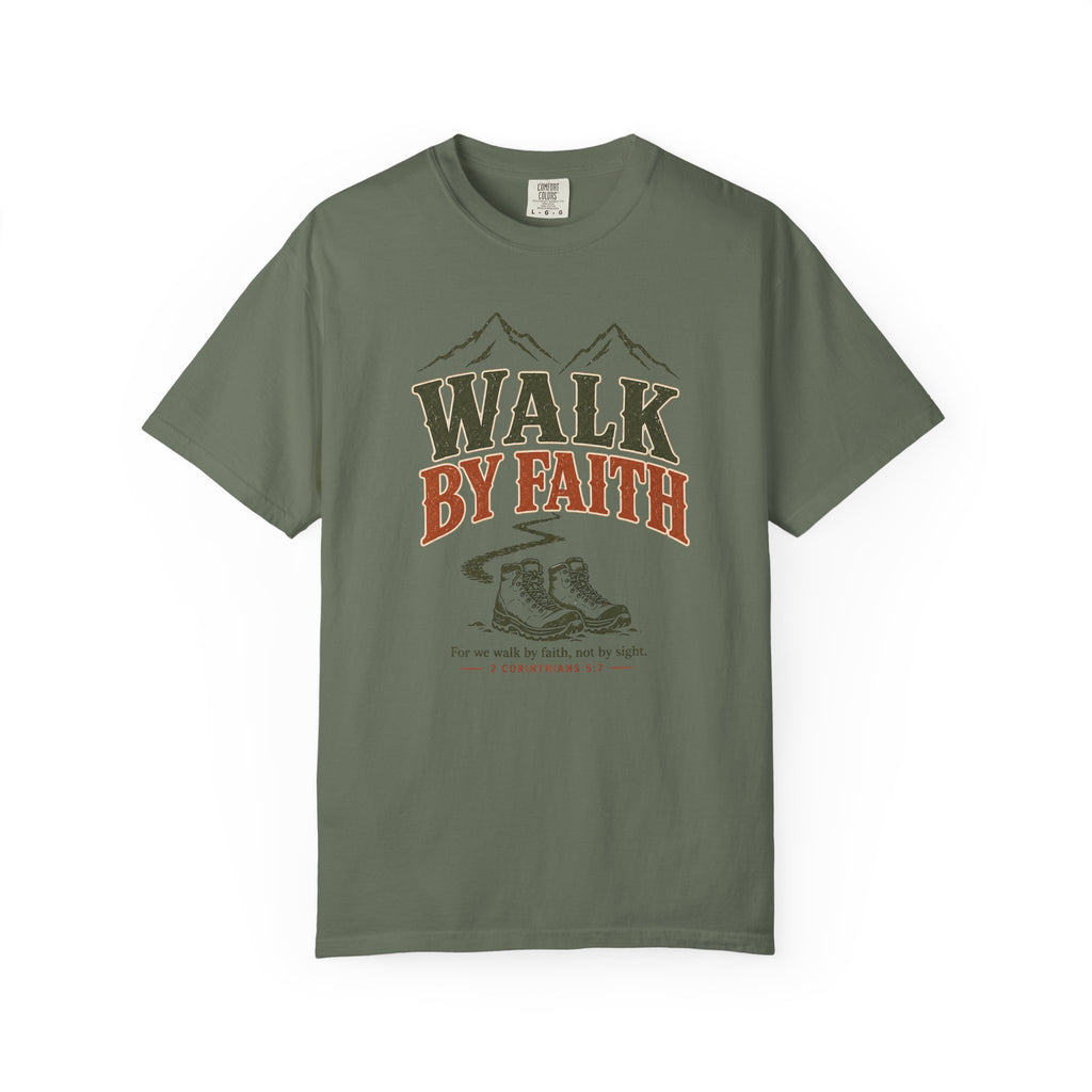 Walk By Faith T-Shirt