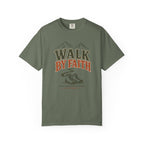 Walk By Faith T-Shirt
