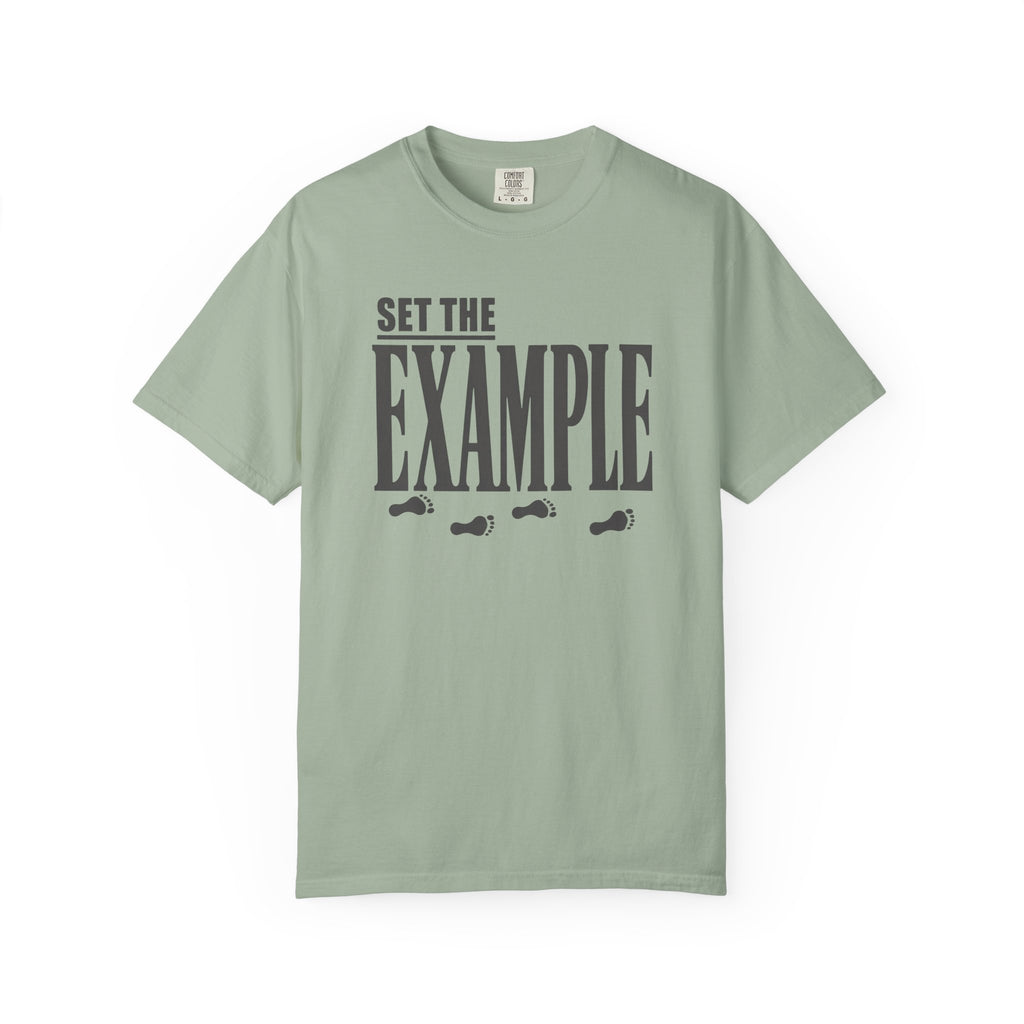 Set The Example T-Shirt