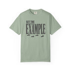 Set The Example T-Shirt