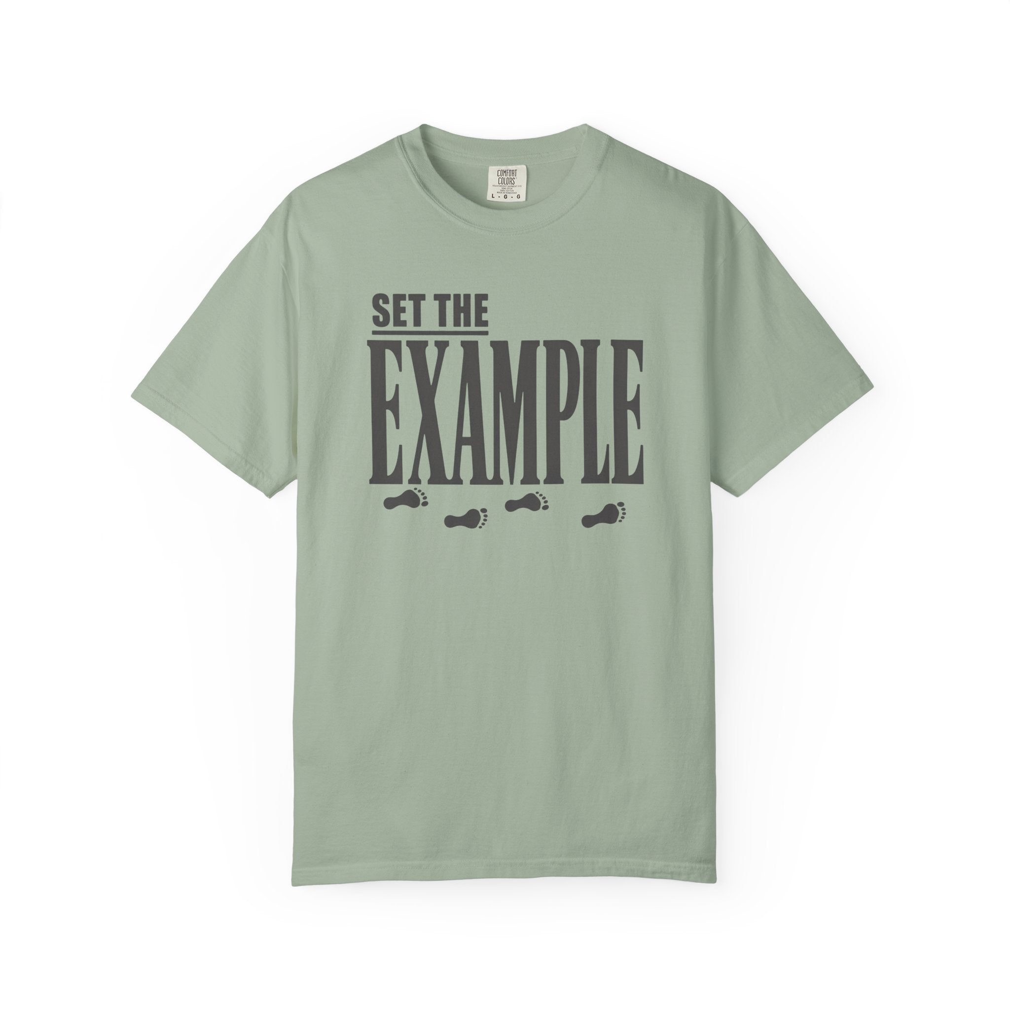 Set The Example T-Shirt