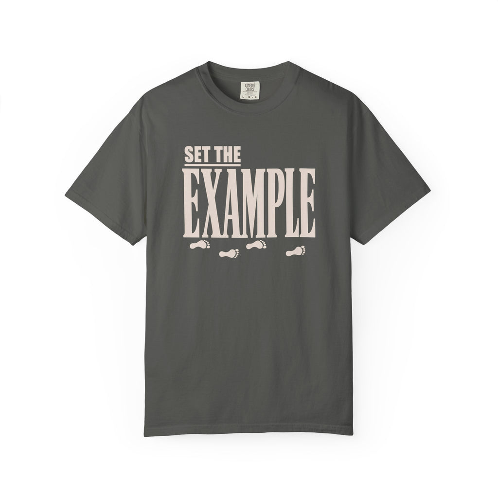 Set The Example T-Shirt