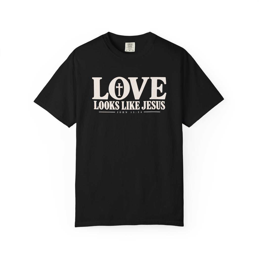 Love Looks Like Jesus T-Shirt