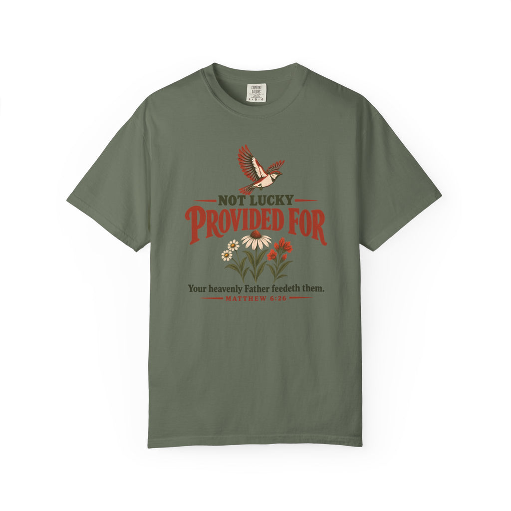 Not Lucky Provided For T-Shirt