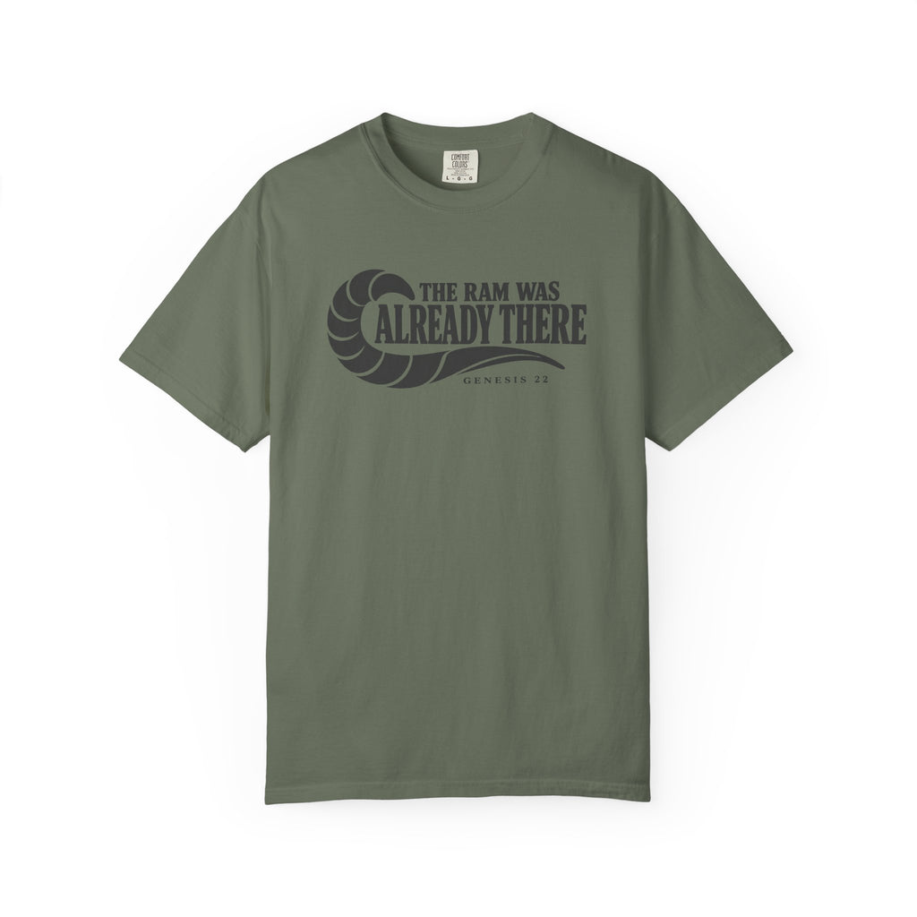 The Ram Was Already There T-Shirt