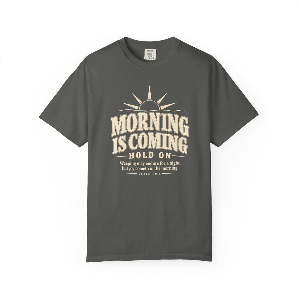 Morning Is Coming T-Shirt