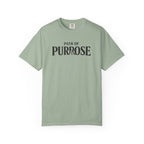 Path Of Purpose T-Shirt