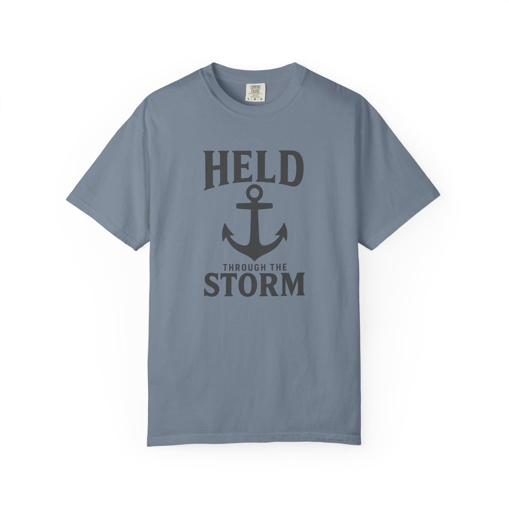 Held Through The Storm T-Shirt