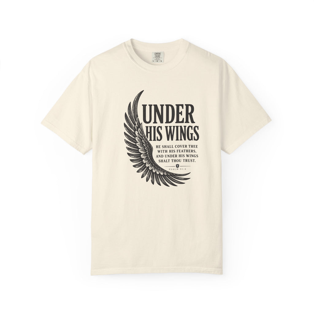Under His Wings Psalm 91 T-Shirt