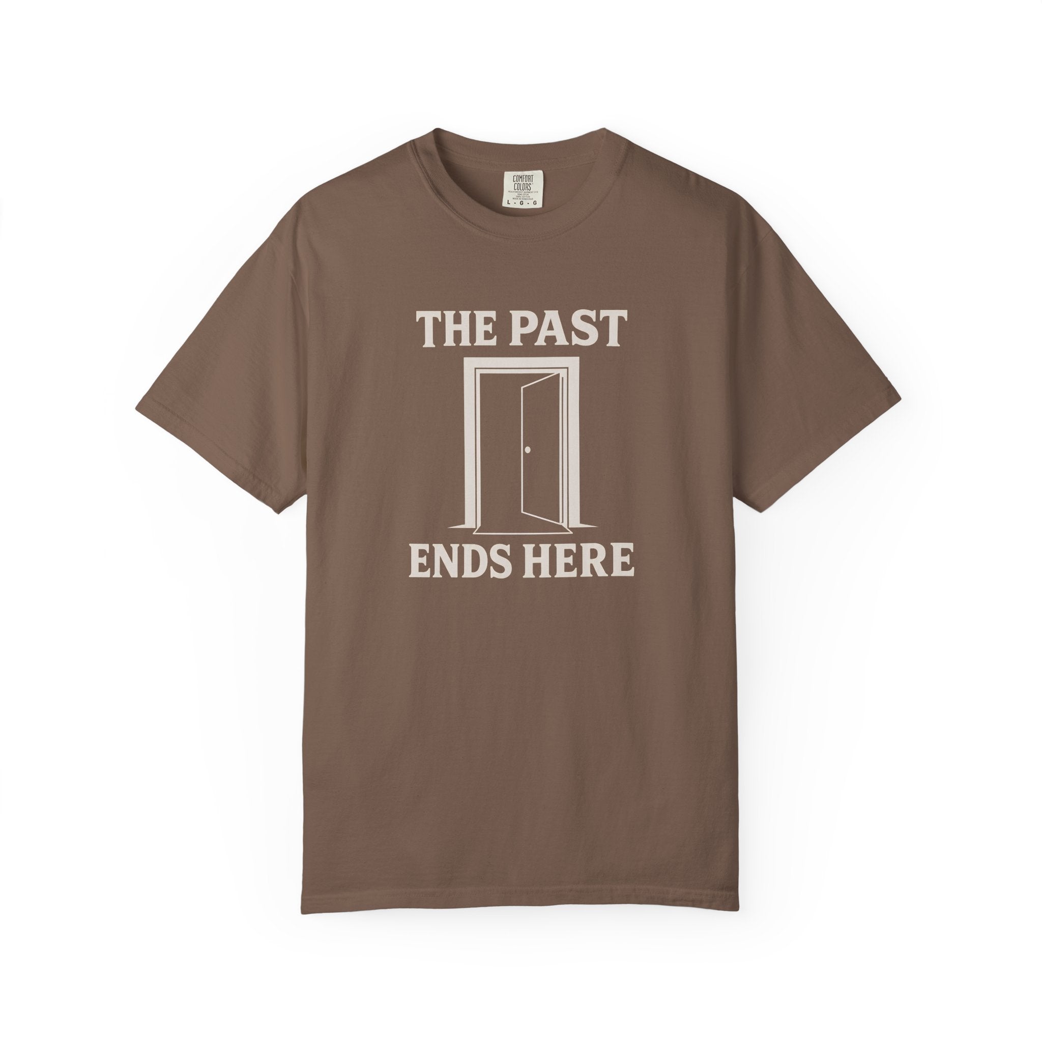 The Past Ends Here T-Shirt
