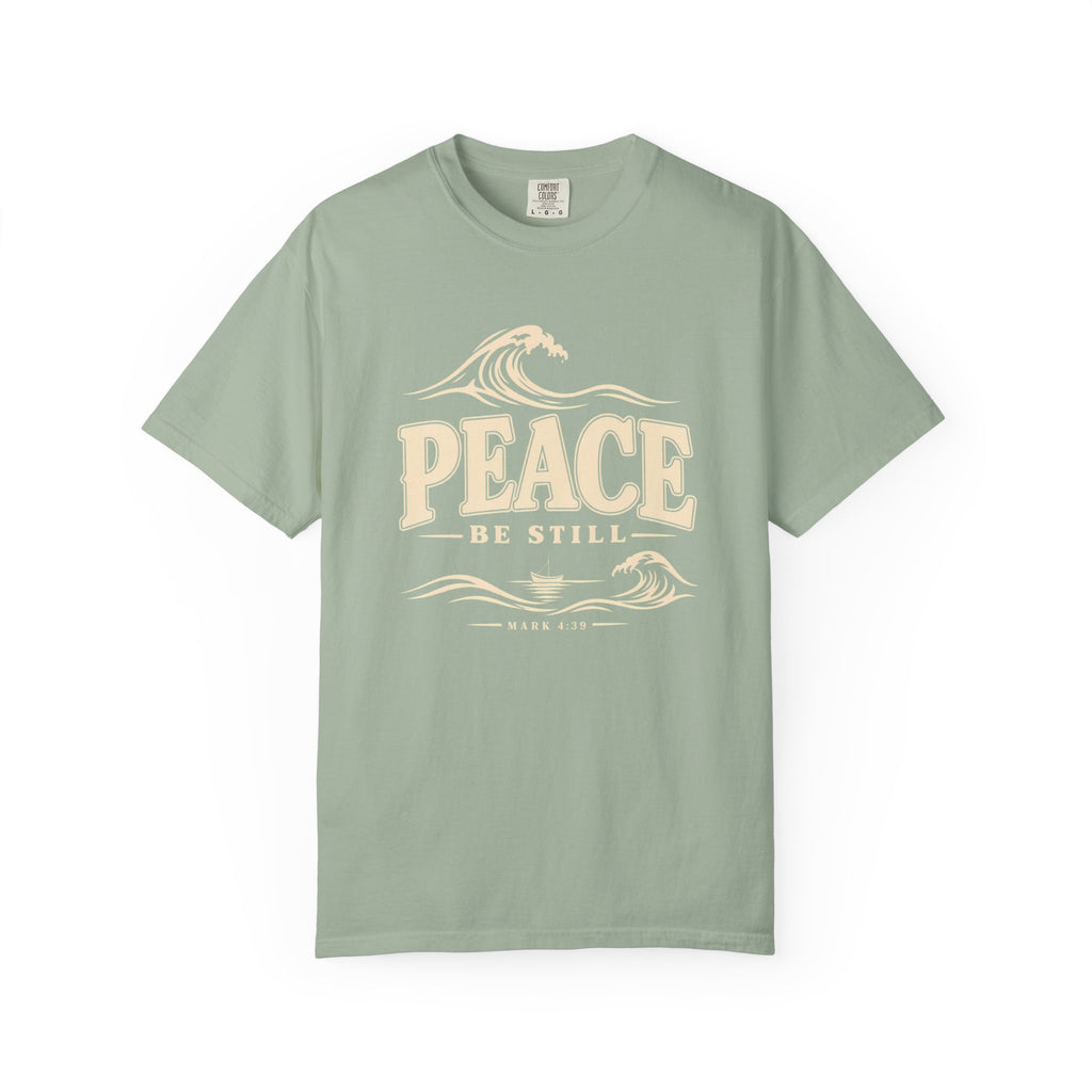 Peace Be Still T-Shirt