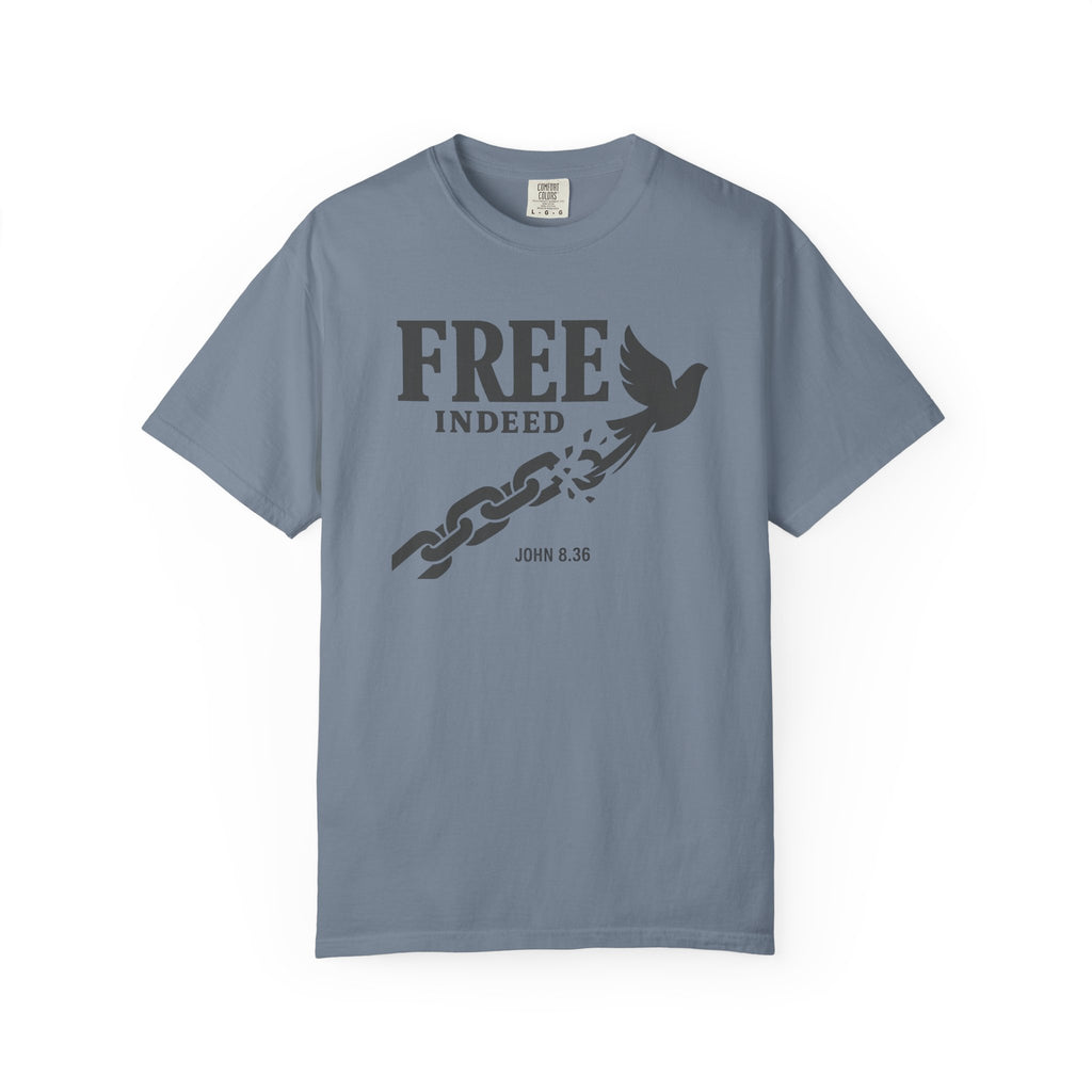 Free Indeed T-Shirt
