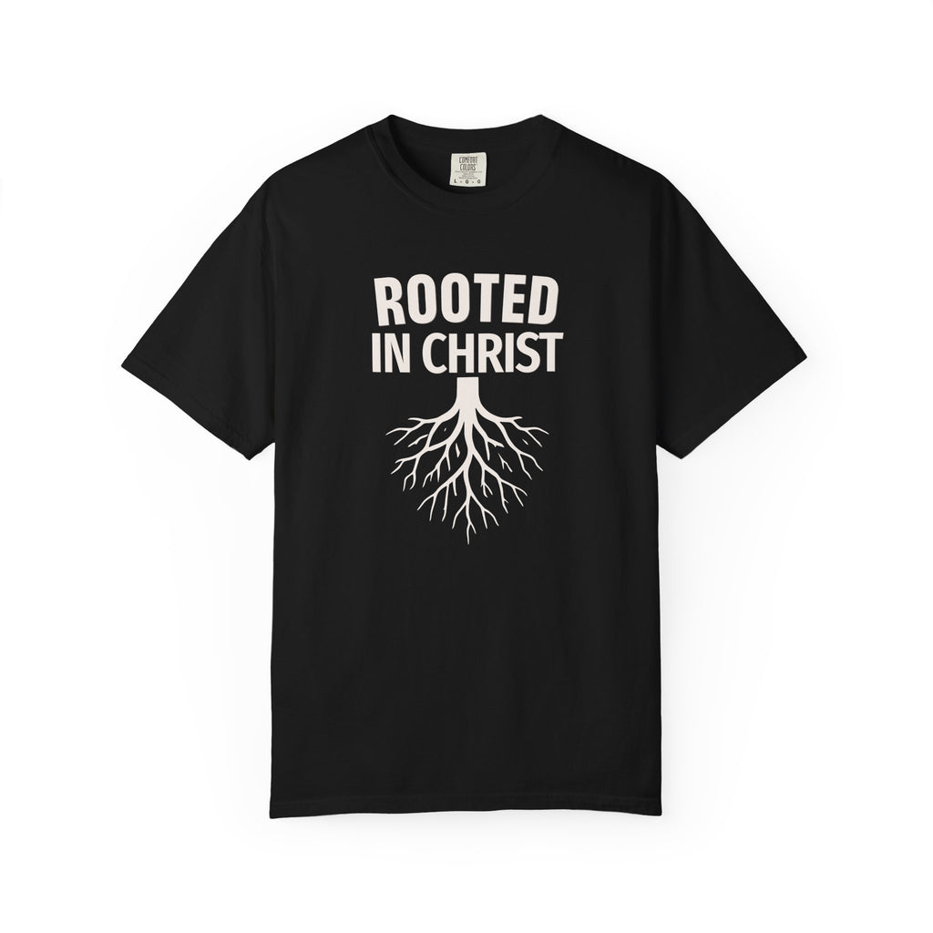 Rooted In Christ T-Shirt