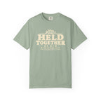Held Together By Him T-Shirt