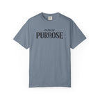 Path Of Purpose T-Shirt