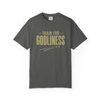 Train For Godliness T-Shirt