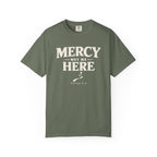 Mercy Met Me Here T-Shirt