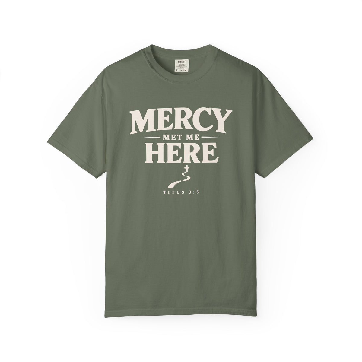 Mercy Met Me Here T-Shirt