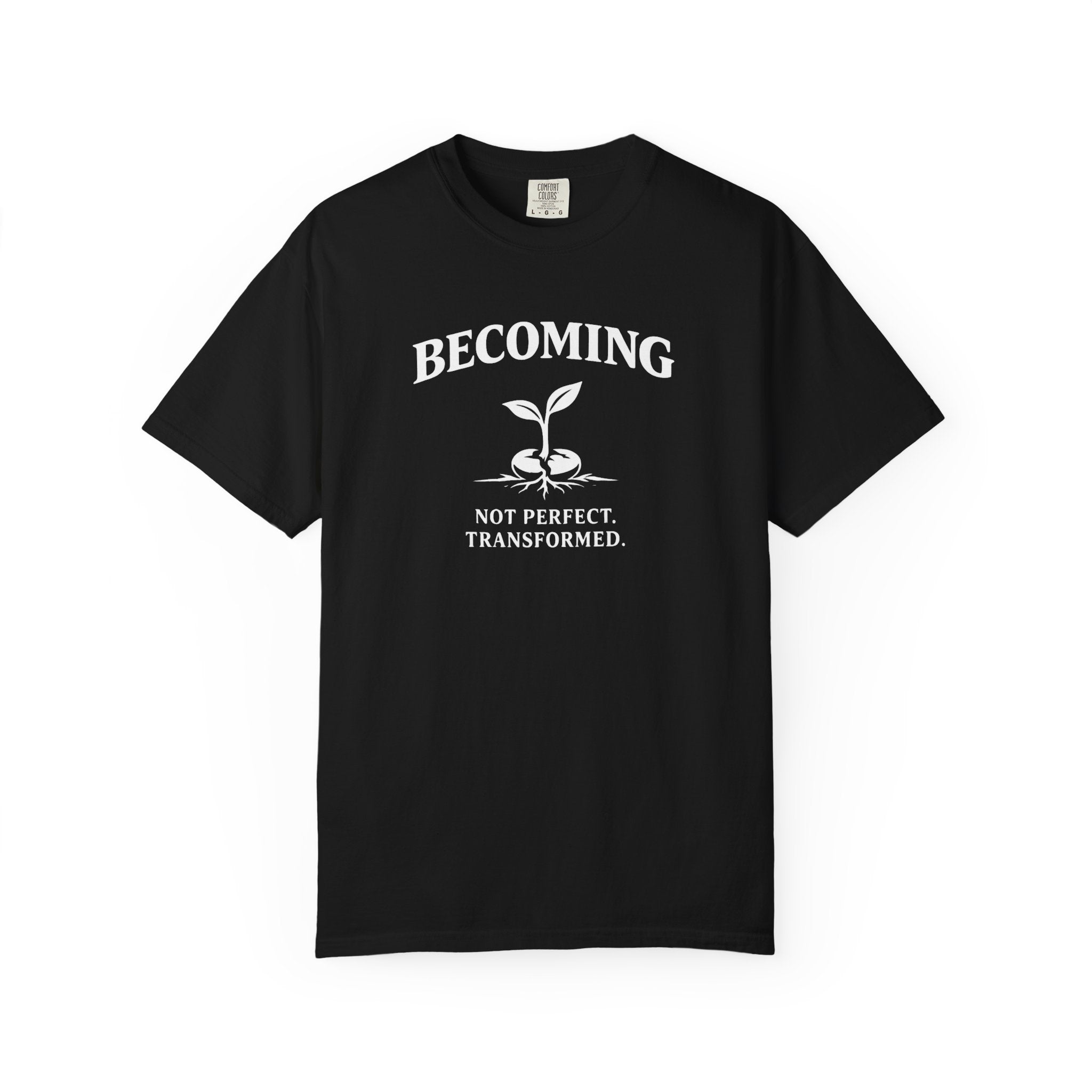 Becoming T-Shirt