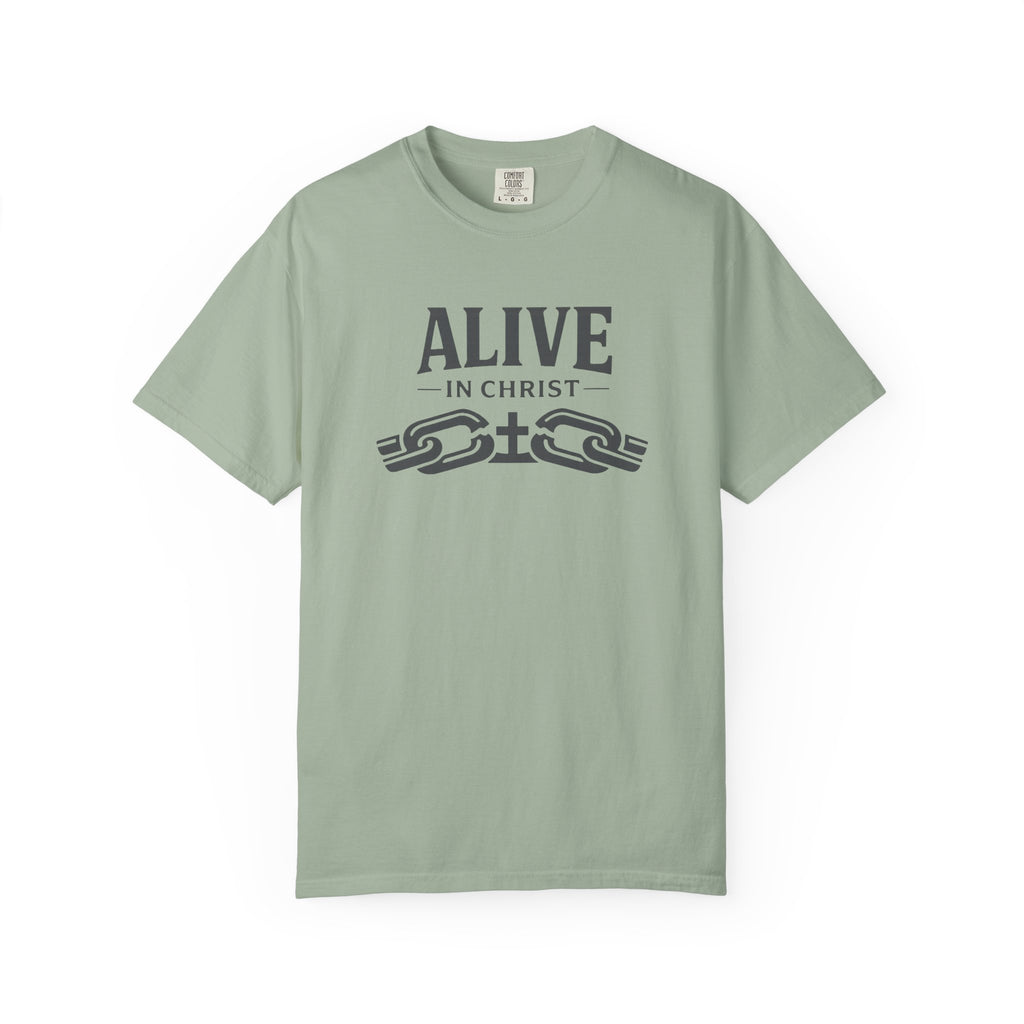Alive In Christ T-Shirt