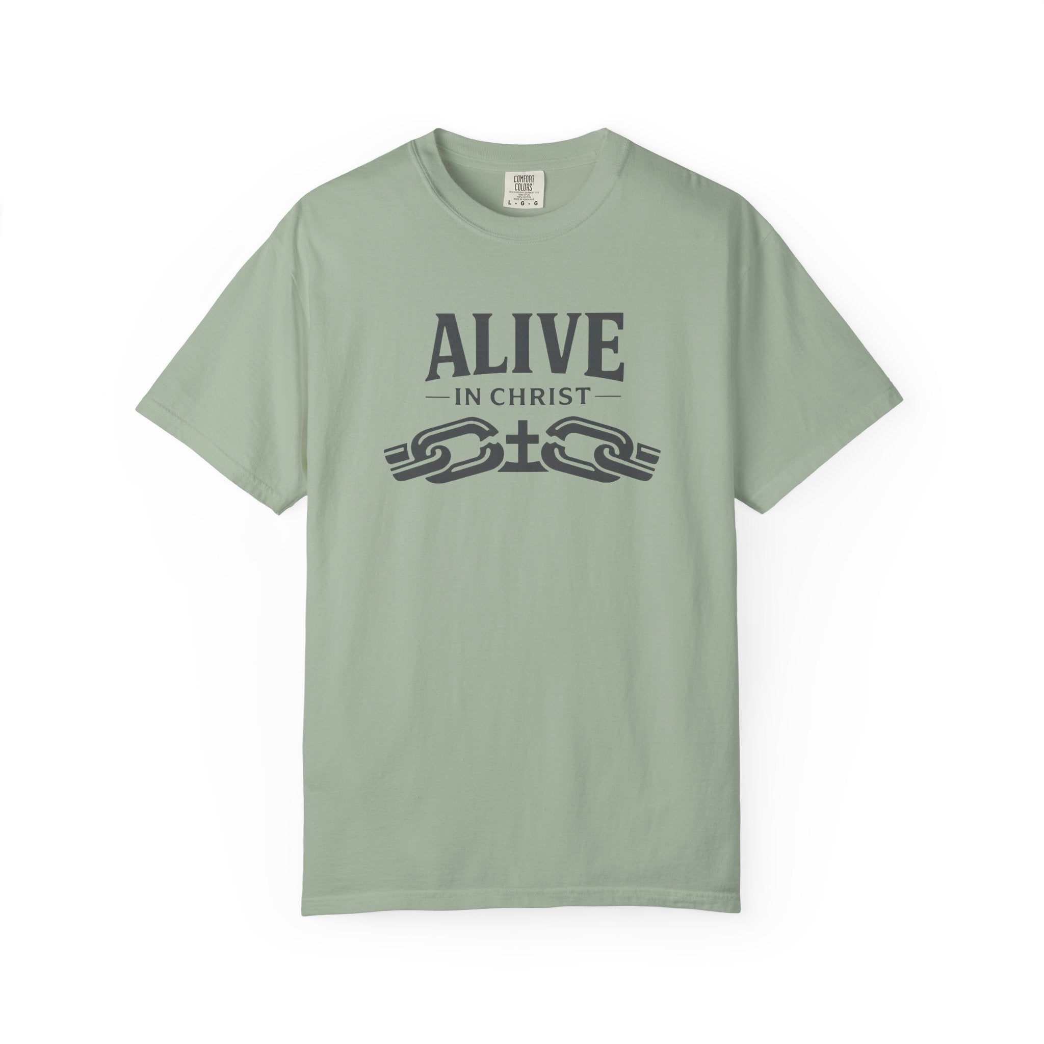 Alive In Christ T-Shirt