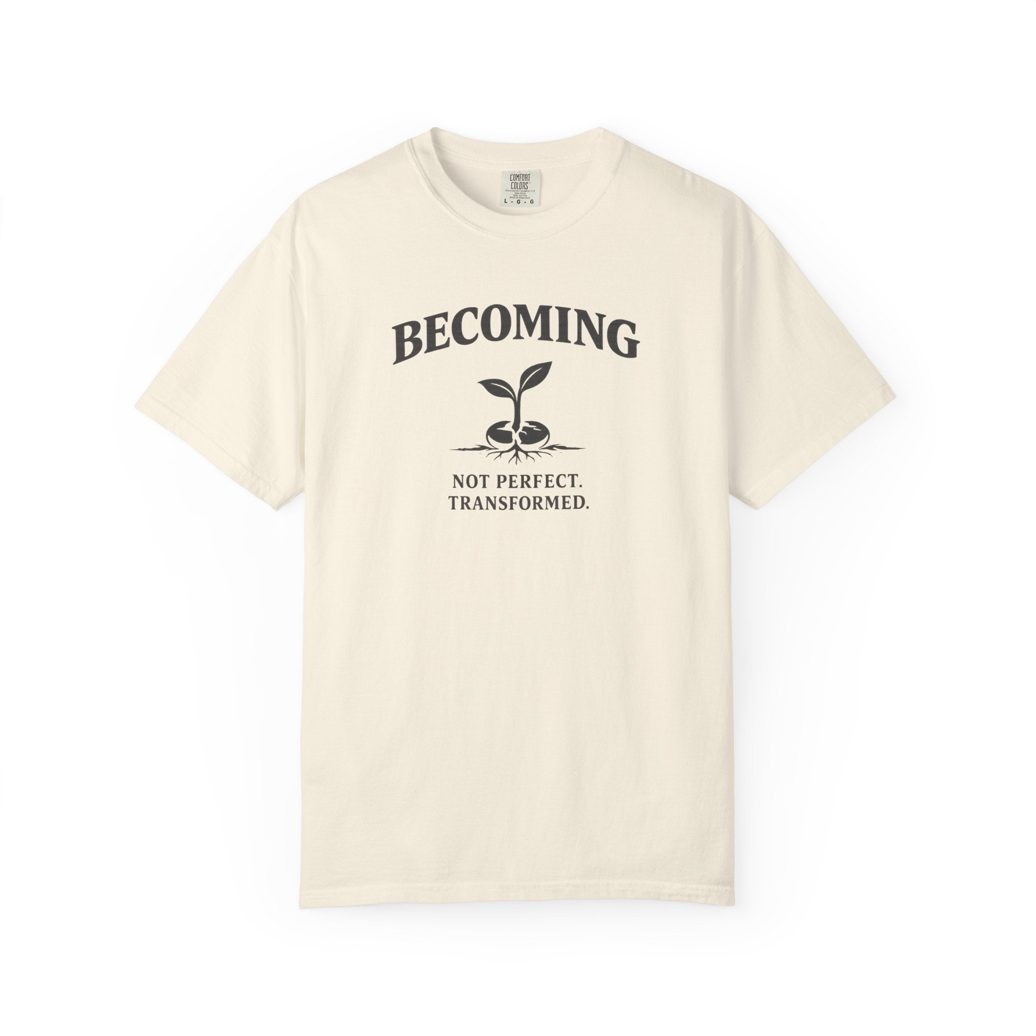 Becoming T-Shirt