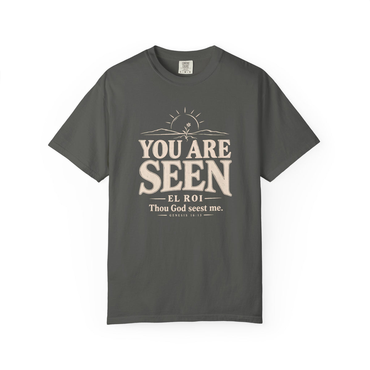 You Are Seen T-Shirt