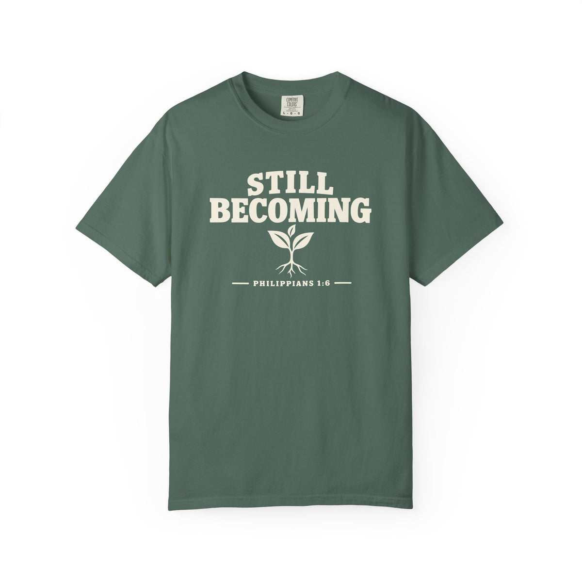 Still Becoming T-Shirt
