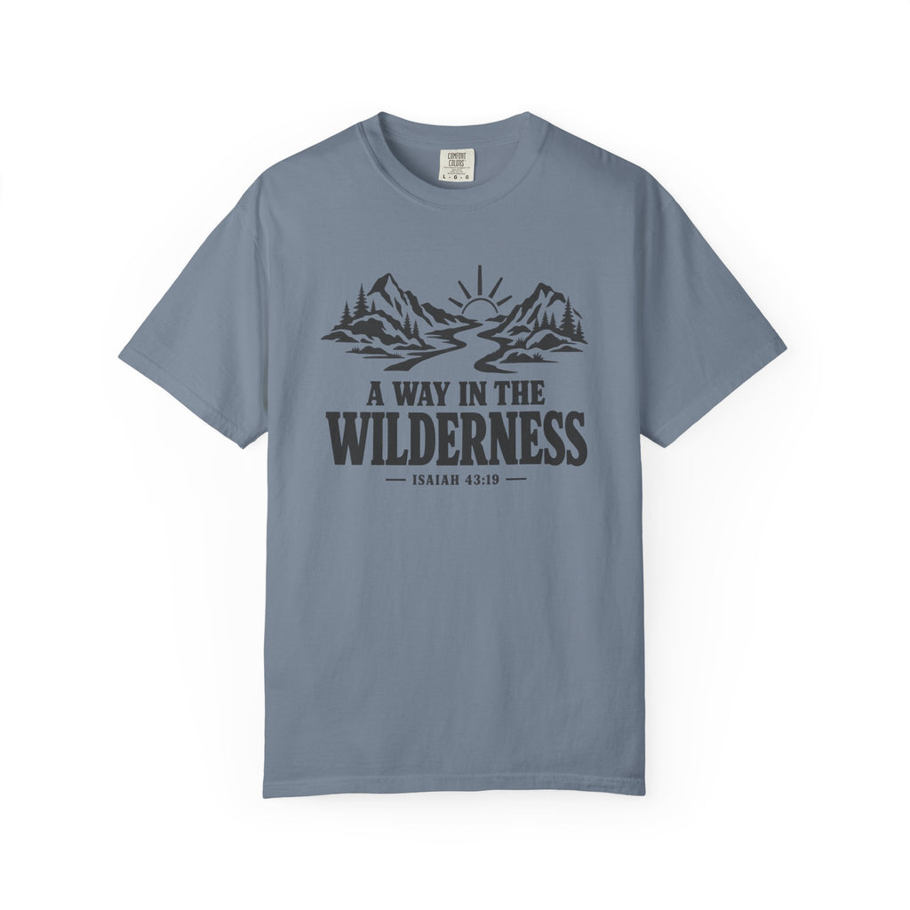 A Way In The Wilderness T-Shirt