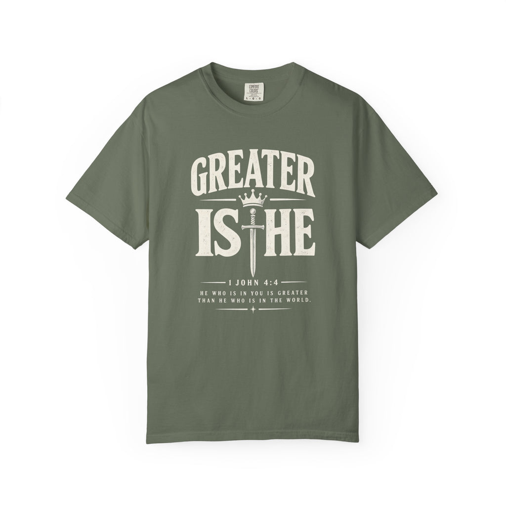 Greater Is He T-Shirt