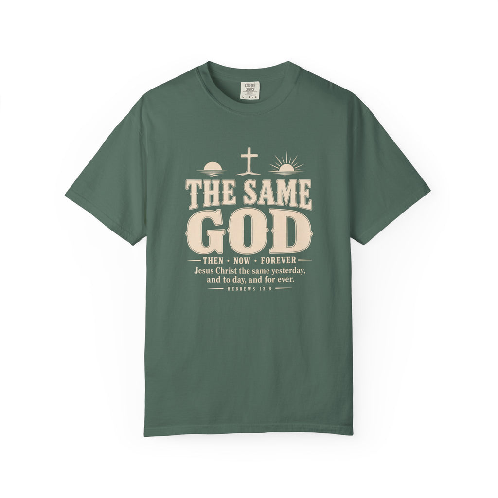 The Same God T-Shirt