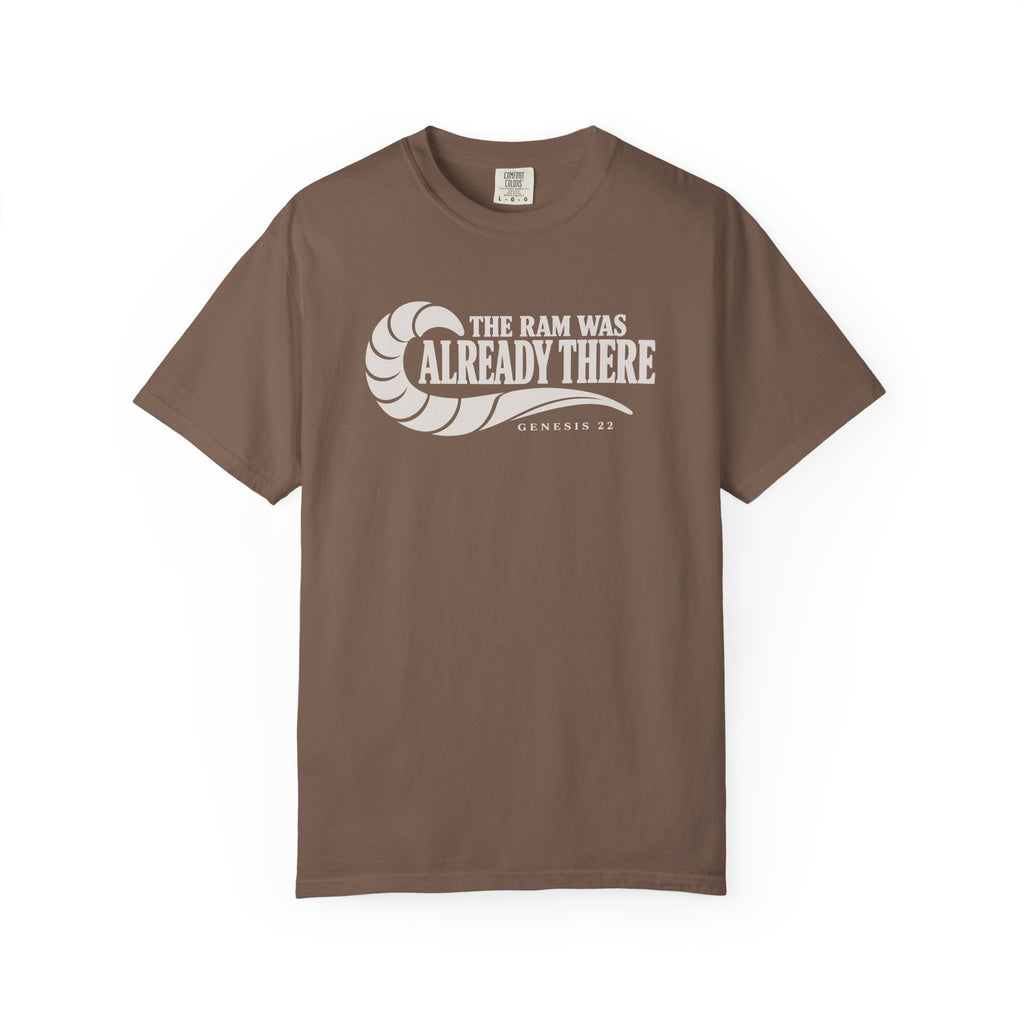 The Ram Was Already There T-Shirt